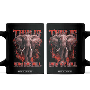Alabama Fan Coffee Mug This Is How We Roll Bama Mascot Game Day TS10 Black Print Your Wear