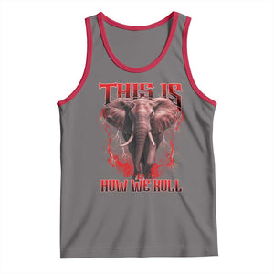 Alabama Fan Tank Top This Is How We Roll Bama Mascot Game Day TS10 Deep Heather Red Print Your Wear