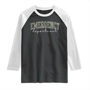 Floral Emergency Department Raglan Shirt ER Nurse Gift TS10 Black White Print Your Wear