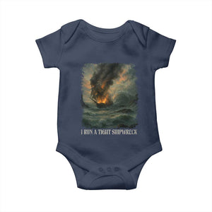 I Run a Tight Shipwreck Baby Onesie Homeschool Mama Cool Mom TS10 Navy Print Your Wear