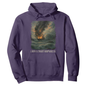 I Run a Tight Shipwreck Hoodie Homeschool Mama Cool Mom TS10 Purple Print Your Wear