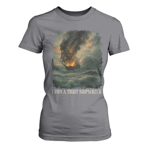I Run a Tight Shipwreck T Shirt For Women Homeschool Mama Cool Mom TS10 Charcoal Print Your Wear