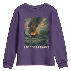 I Run a Tight Shipwreck Youth Sweatshirt Homeschool Mama Cool Mom TS10 Purple Print Your Wear