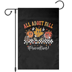Fall Prevention Garden Flag Autumn Thanksgiving Nurse PT OT TS10 Black Print Your Wear