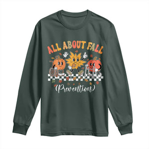 Fall Prevention Long Sleeve Shirt Autumn Thanksgiving Nurse PT OT TS10 Dark Forest Green Print Your Wear
