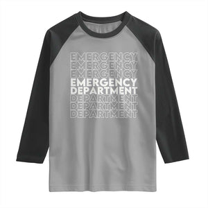 Emergency Department Raglan Shirt Retro ER Nurse Gift TS10 Sport Gray Black Print Your Wear