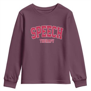 Retro Speech Therapy Youth Sweatshirt Special Education Therapist Teacher Appreciation TS10 Maroon Print Your Wear