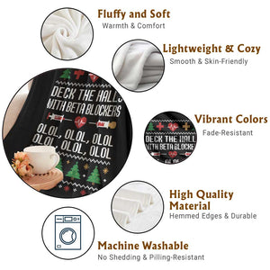 Funny Nurse Ugly Xmas Throw Blanket Deck The Hall With Beta Blockers TS10 Print Your Wear