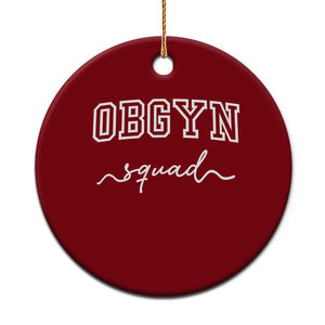 OBGYN Squad Ceramic Ornament Obstetrics And Gynecology Nurse TS10 1pc Red Print Your Wear