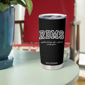 Sonographer Tumbler Cup RDMS Ultrasound Tech Technologist Gift TS10 Print Your Wear