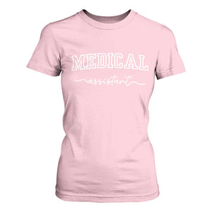 Medical Assistant T Shirt For Women MA Nurse Gift TS10 Light Pink Print Your Wear