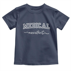 Medical Assistant Toddler T Shirt MA Nurse Gift TS10 Navy Print Your Wear