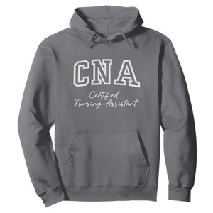 Certified Nursing Assistant Hoodie CNA Gift TS10 Charcoal Print Your Wear