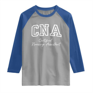 Certified Nursing Assistant Raglan Shirt CNA Gift TS10 Sport Gray Royal Print Your Wear