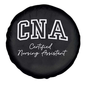 Certified Nursing Assistant Spare Tire Cover CNA Gift TS10 Print Your Wear