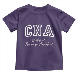 Certified Nursing Assistant Toddler T Shirt CNA Gift TS10 Purple Print Your Wear