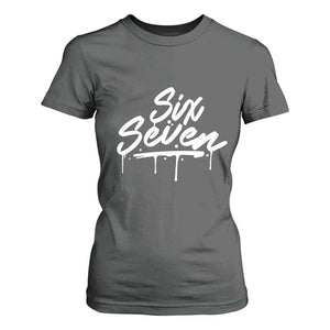 Fun Six Seven Meme T Shirt For Women Funny 6 7 Meme Gen Alpha Slang Streetwear TS10 Dark Heather Print Your Wear