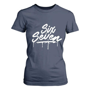 Fun Six Seven Meme T Shirt For Women Funny 6 7 Meme Gen Alpha Slang Streetwear TS10 Navy Print Your Wear
