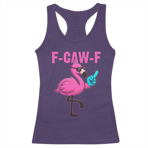 Funny F-Caw-F Flamingo Racerback Tank Top Adult Humor TS10 Purple Print Your Wear