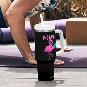 Funny F-Caw-F Flamingo Tumbler With Handle Adult Humor TS10 Print Your Wear