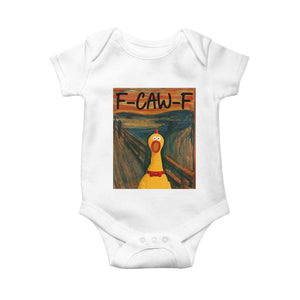F Caw F Screaming Chicken Baby Onesie Funny Fawk Off Meme TS10 White Print Your Wear