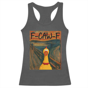 F Caw F Screaming Chicken Racerback Tank Top Funny Fawk Off Meme TS10 Dark Heather Print Your Wear