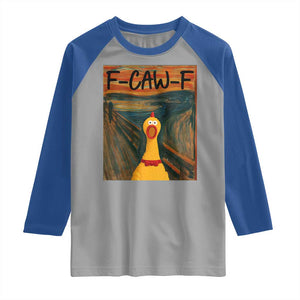 F Caw F Screaming Chicken Raglan Shirt Funny Fawk Off Meme TS10 Sport Gray Royal Print Your Wear