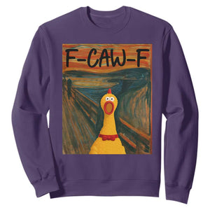 F Caw F Screaming Chicken Sweatshirt Funny Fawk Off Meme TS10 Purple Print Your Wear