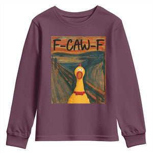 F Caw F Screaming Chicken Youth Sweatshirt Funny Fawk Off Meme TS10 Maroon Print Your Wear