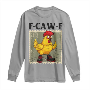 F Caw F Screaming Chicken Long Sleeve Shirt Metal Heavy Punk Rock Music TS10 Sport Gray Print Your Wear