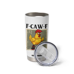 F Caw F Screaming Chicken Tumbler Cup Metal Heavy Punk Rock Music TS10 Print Your Wear