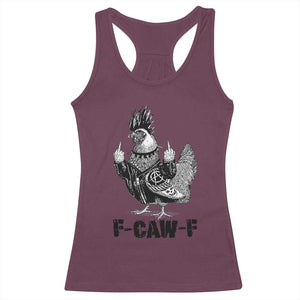 F Caw F Screaming Chicken Racerback Tank Top Metal Heavy Punk Rock Music Lovers TS10 Maroon Print Your Wear