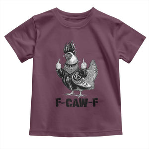 F Caw F Screaming Chicken Toddler T Shirt Metal Heavy Punk Rock Music Lovers TS10 Maroon Print Your Wear