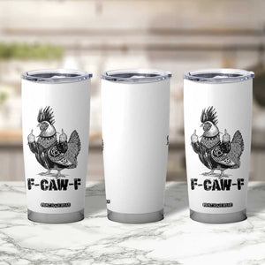 F Caw F Screaming Chicken Tumbler Cup Metal Heavy Punk Rock Music Lovers TS10 Print Your Wear