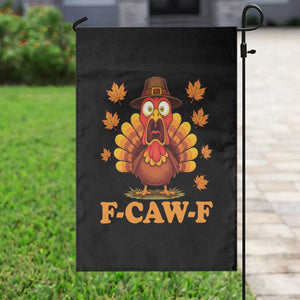 F-Caw-F Funny Turkey Garden Flag Happy Thanksgiving Day Autumn Family Dinner TS10 Print Your Wear