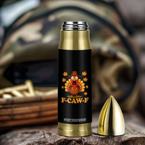 F-Caw-F Funny Turkey Bullet Tumbler Happy Thanksgiving Day Autumn Family Dinner TS10 Print Your Wear