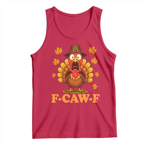 F-Caw-F Funny Turkey Tank Top Happy Thanksgiving Day Autumn Family Dinner TS10 Red Print Your Wear