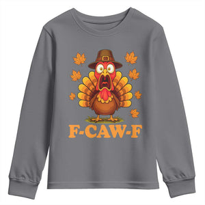 F-Caw-F Funny Turkey Youth Sweatshirt Happy Thanksgiving Day Autumn Family Dinner TS10 Charcoal Print Your Wear