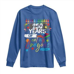 250 Years Of Eating Crayons Long Sleeve Shirt Marine Veteran 250th Anniversary TS10 Royal Blue Print Your Wear