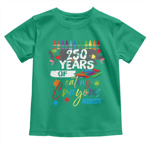250 Years Of Eating Crayons Toddler T Shirt Marine Veteran 250th Anniversary TS10 Irish Green Print Your Wear