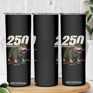 250 Years Of Eating Crayons Skinny Tumbler Vintage Bulldog Patriotic Veteran Military Gift TS10 Print Your Wear