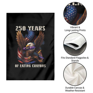 250 Years Of Eating Crayons Garden Flag Funny Eagle 250th Anniversary Veterans Gifts TS10 Print Your Wear