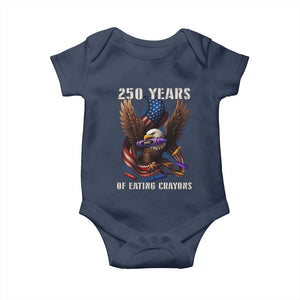 250 Years Of Eating Crayons Baby Onesie Funny Eagle 250th Anniversary Veterans Gifts TS10 Navy Print Your Wear