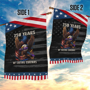250 Years Of Eating Crayons Garden Flag Funny Eagle 250th Anniversary Veterans Gifts TS10 Print Your Wear