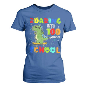 100 Days Of School Dinosaur T Shirt For Women Trex Dino Skateboard Skateboarding Boys Roaring Into 100th Day TS10 Royal Blue Print Your Wear