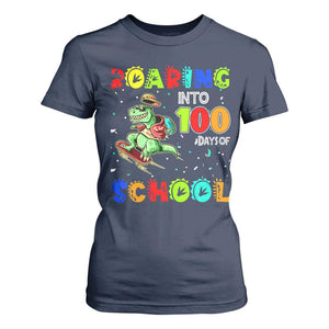 Funny Dinosaur Trex Roaring Into 100 Days Of School T Shirt For Women TS10 Navy Print Your Wear