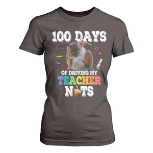 100th Day Of School T Shirt For Women Driving My Teacher Nuts Dabbing Squirrel 100 Days TS10 Dark Chocolate Print Your Wear