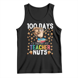 100 Days Of School Tank Top 100th Day Driving My Teacher Nuts Squirrel School TS10 Black Print Your Wear