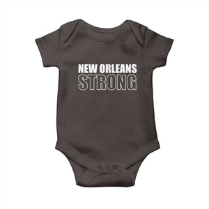 Nola Strong Baby Onesie Volunteer Support New Orleans Louisiana 2025 TS10 Dark Chocolate Print Your Wear