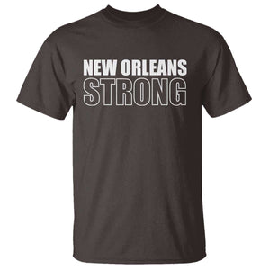 Nola Strong T Shirt Volunteer Support New Orleans Louisiana 2025 TS10 Dark Chocolate Print Your Wear
